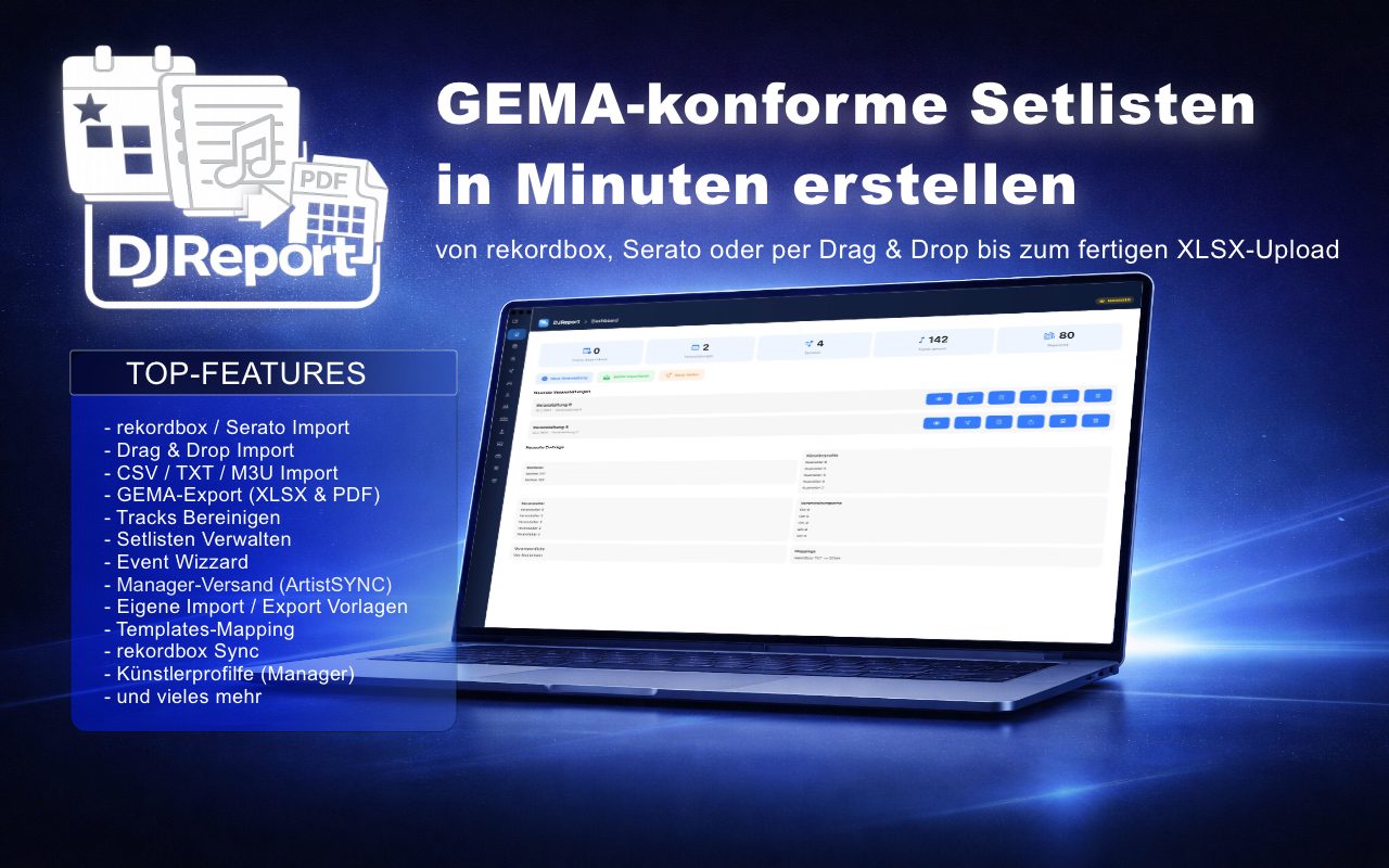 DJReport – GEMA-konforme Setlisten in Minuten erstellen